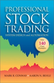 Professional Stock Trading: System Design and Automation