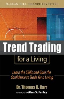 Rent and Save a ton on Trend Trading for a Living