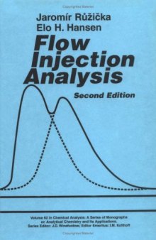 Flow Injection Analysis, 2nd Edition