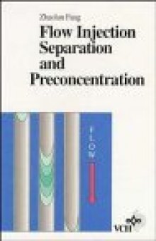 Flow Injection Separatation and Preconcentration
