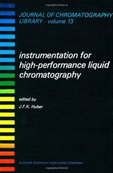 Instrumentation for High-Performance Liquid Chromatography