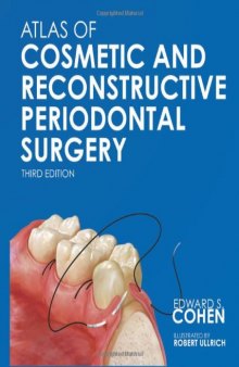 Atlas of Cosmetic and Reconstructive Periodontal Surgery 3/E