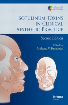 Botulinum Toxins in Clinical Aesthetic Practice, Second Edition