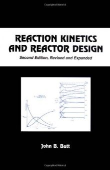 Recation kinetics and reactor design