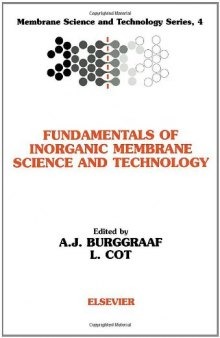 Fundamentals of inorganic membrane science and technology