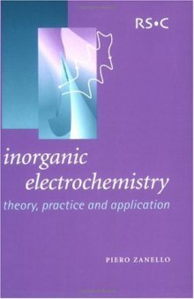 Inorganic Electrochemistry. Theory, Practice and Application