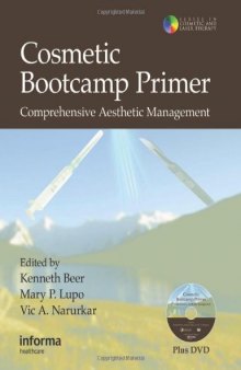 Cosmetic Bootcamp Primer: Comprehensive Aesthetic Management