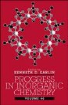 Progress in Inorganic Chemistry, Vol. 46