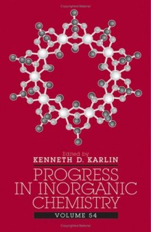 Progress in Inorganic Chemistry, Volume 54 