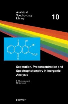 Separation Preconcentration and Spectrophotometry in Inorganic Analysis