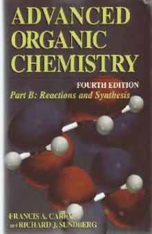 Advanced Organic Chemistry. Reactions and Synthesis