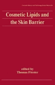 Cosmetic lipids and the skin barrier