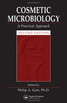 Cosmetic Microbiology: A Practical Approach