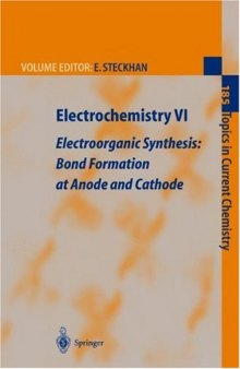 Electrochemistry - Electroorganic Synthesis Bond Formation at Anode and Cathode