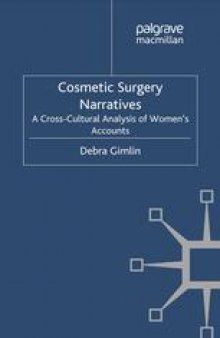 Cosmetic Surgery Narratives: A Cross-Cultural Analysis of Women’s Accounts