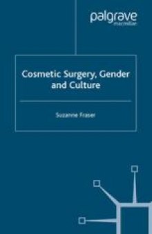 Cosmetic Surgery, Gender and Culture