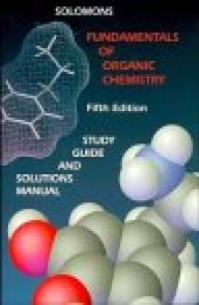 Fundamentals of Organic Chemistry, 5E, Study Guide and Solutions Manual 
