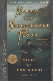 Across the Nightingale Floor (Tales of the Otori, Book 1)