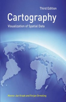 Cartography: Visualization of Geospatial Data, 3rd Edition  
