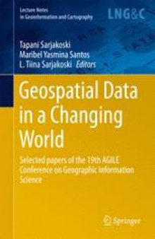 Geospatial Data in a Changing World: Selected papers of the 19th AGILE Conference on Geographic Information Science