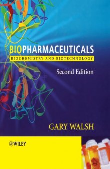 Biopharmaceuticals. Biochemistry and biotechnology