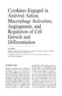 Cytokines Engaged in Antiviral Action, Macrophage Activation, Angiogenesis, and Regulation of Cell Growth and Differentiation