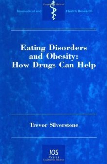 Eating Disorders and Obesity: How Drugs Can Help 