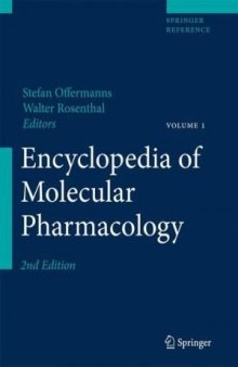 Encyclopedia of Molecular Pharmacology (2 volume set)
