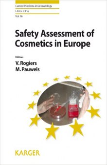 Safety Assessment of Cosmetics in Europe