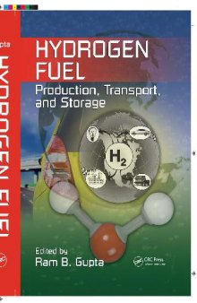 Hydrogen Fuel - Production, Transport and Storage
