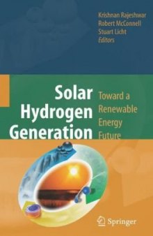 Solar Hydrogen Generation Toward a Renewable Energy Future