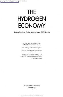 The Hydrogen Economy Opportunities Costs Barriers