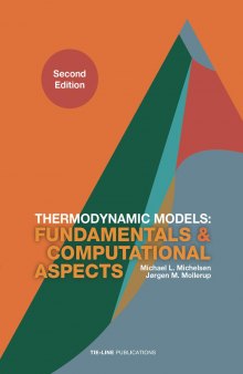 Thermodynamic  Models: Fundamentals And Computational Aspects