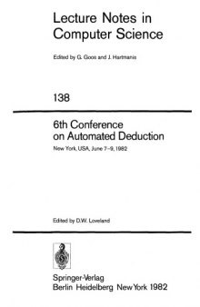 6th Conference on Automated Deduction: New York, USA, June 7–9, 1982