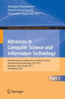 Advances in Computer Science and Information Technology: First International Conference on Computer Science and Information Technology, CCSIT 2011, Bangalore, India, January 2-4, 2011. Proceedings, Part I