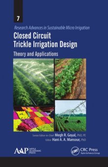 Closed Circuit Trickle Irrigation Design : Theory and Applications