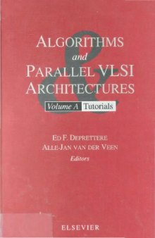 Algorithms and Parallel Vlsi Architectures/Vols. A and B