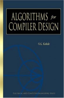 Algorithms for compiler design / \c O. G. Kakde