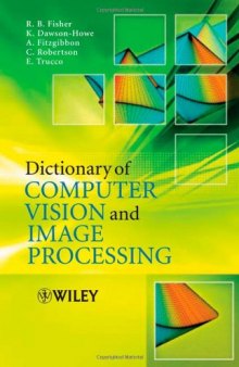 Dictionary of Computer Vision and Image Processing