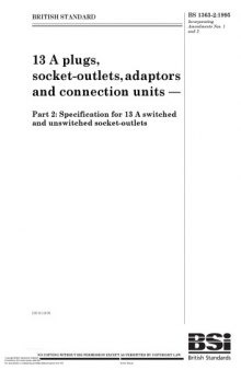 13 A Plugs, Socket-outlets and Adaptors: Specification for 13 A Switched and Unswitched Socket-outlets BS 1363 