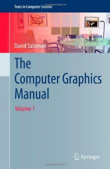 The Computer Graphics Manual, Volumes 1 and 2