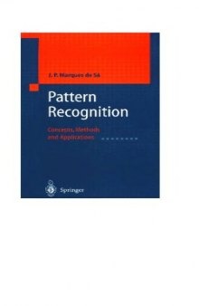 Pattern recognition.. concepts, methods,