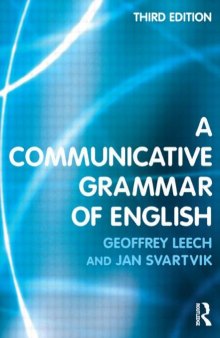 A Communicative Grammar of English, Third Edition