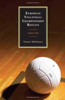 European Volleyball Championship Results: Since 1948