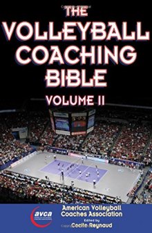 The volleyball coaching bible. Volume II