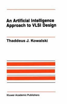 An Artificial Intelligence Approach to VLSI Design 