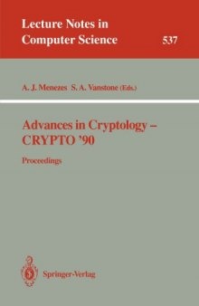 Advances in Cryptology-CRYPT0’ 90: Proceedings