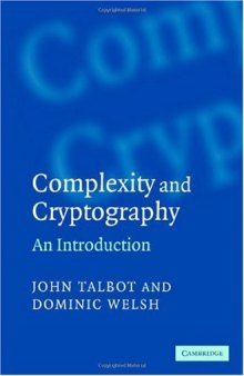 Complexity and Cryptography: An Introduction