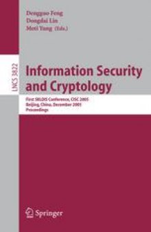 Information Security and Cryptology: First SKLOIS Conference, CISC 2005, Beijing, China, December 15-17, 2005. Proceedings
