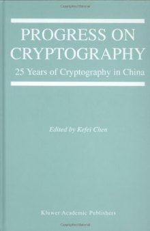 Progress On Cryptography - 25 Years Of Crypto In China